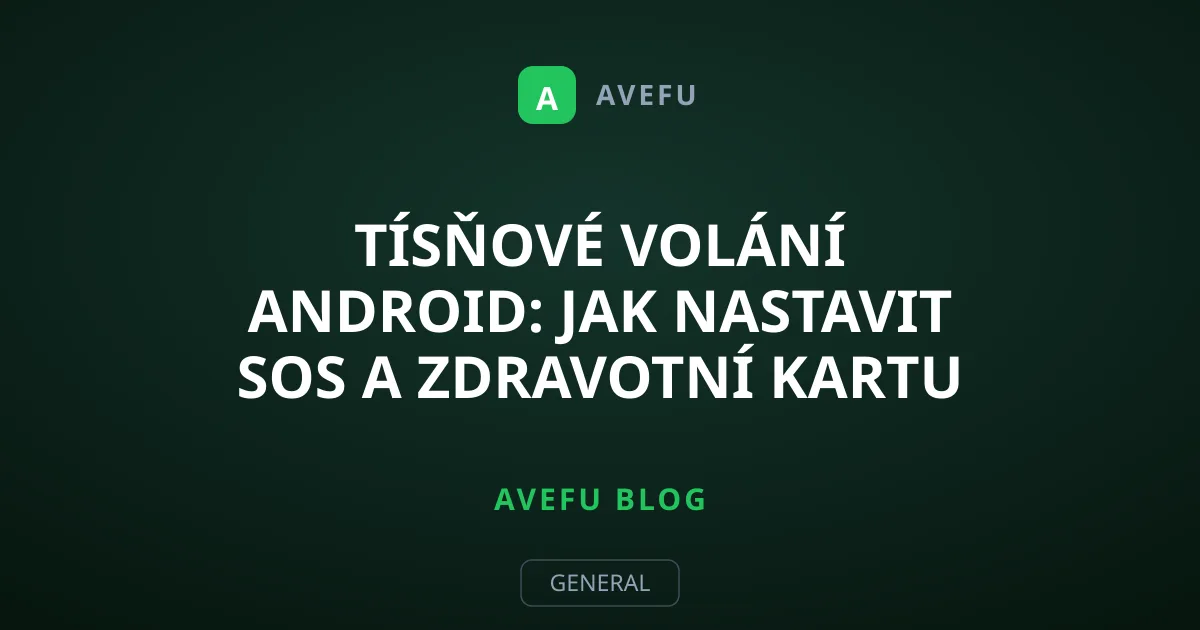 Tísňové volání Android: Jak nastavit SOS a zdravotní kartu